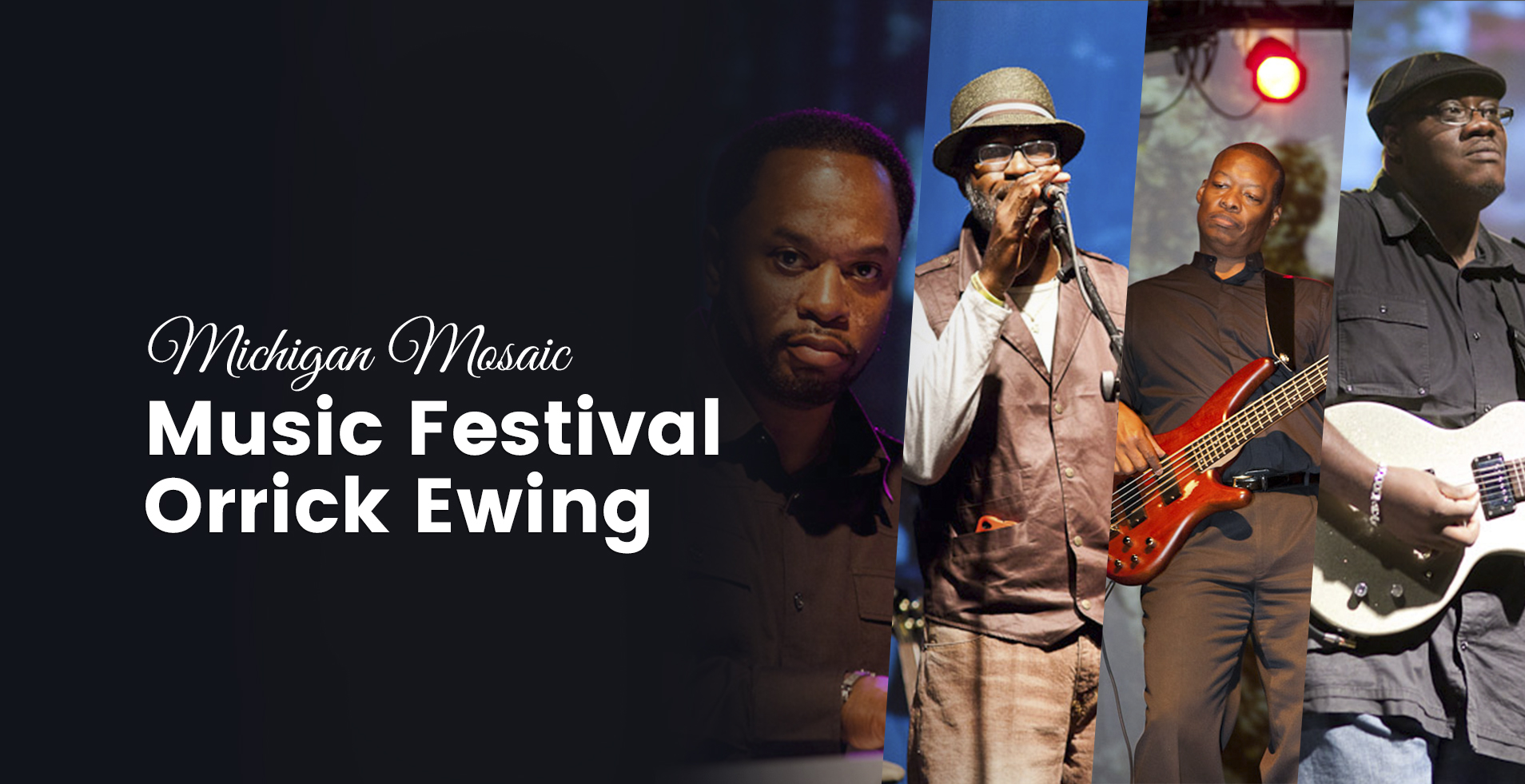 Michigan Mosaic Music Festival || Orrick Ewing