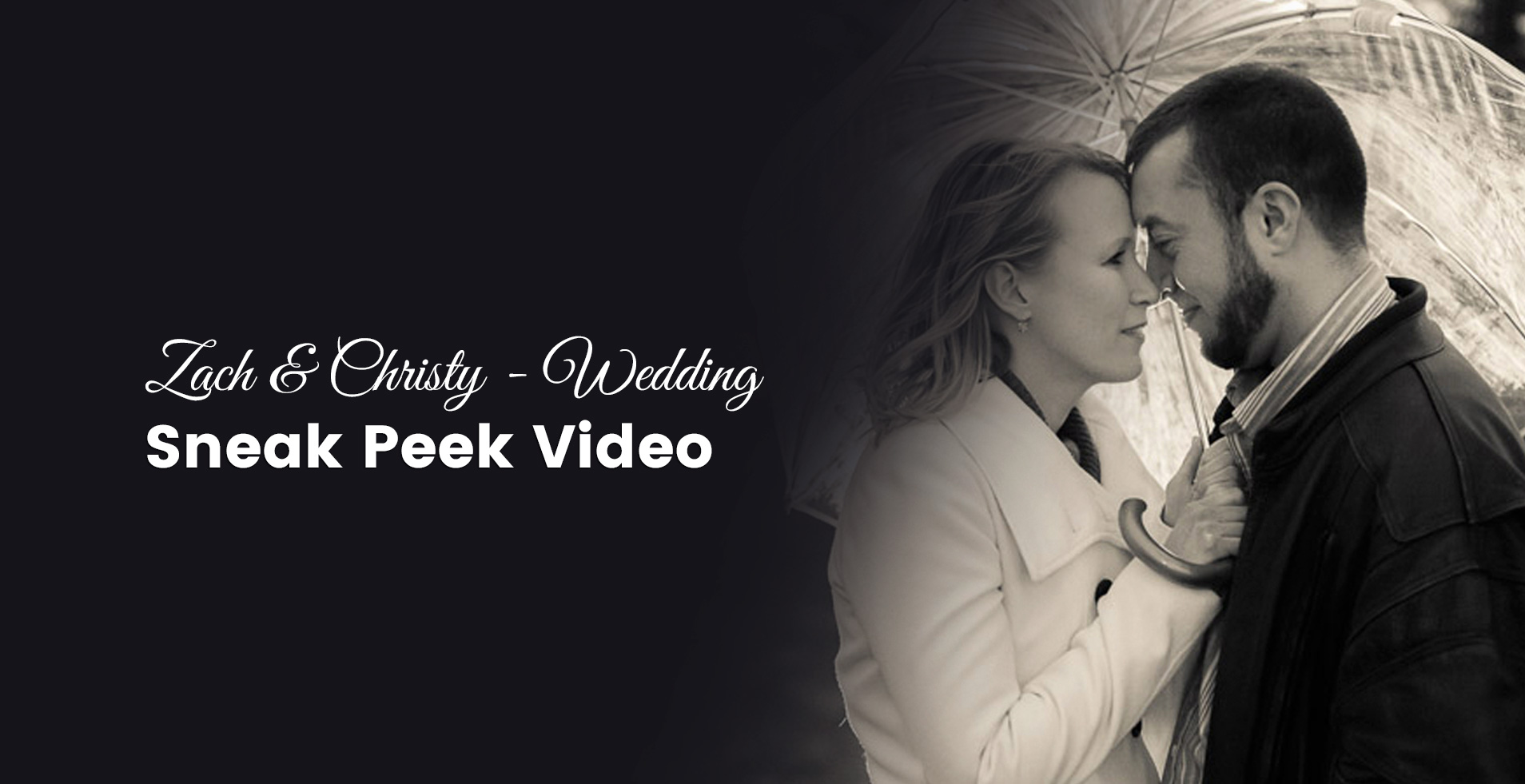 Zach & Christy - Wedding Sneak Peek Video